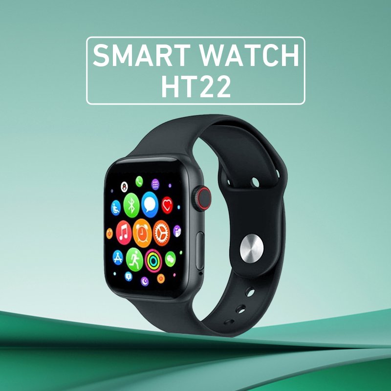 Smart Watch HT22 Smart Watch HT22 الساعات الذكيه